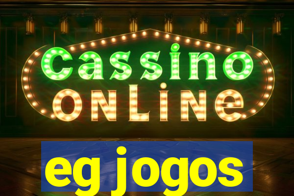 eg jogos